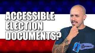 2024 Election Document Accessibility Demo: a complete walkthrough