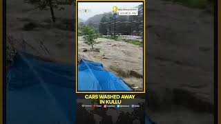 Several cars washed away in floods in Himachal Pradesh's Kullu