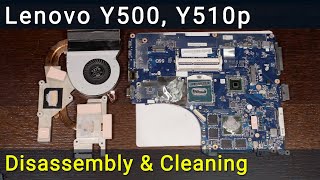 Lenovo Y500, Y510p Disassembly, Fan Cleaning and Thermal Paste Replacement