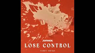 Teddy Swims - Lose Control (Jamy Nox Remix)