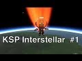 Kerbal Space Program - The Interstellar Quest - Episode 1