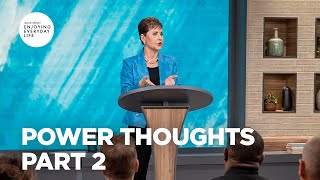 Power Thoughts - Pt 2 | Enjoying Everyday Life | Joyce Meyer
