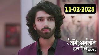 Jane Anjane Hum Mile 11 February 2025 Full Episode||Jane Anjane Hum Mile Today Full Episode