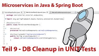 Java & Spring Boot Tutorial 9 - DB Cleanup in UNIT-Tests