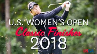 U.S. Women's Open Classic Finishes: 2018
