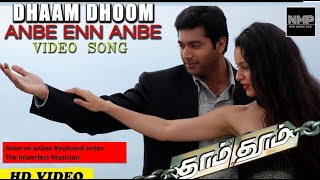 Dhaam Dhoom Movie BGM | Anbe en anbe Song BGM Keyboard Notes | The Imperfect Musician 🎼🎹🎤🎧