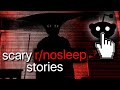 1 hour of scary reddit r/nosleep stories