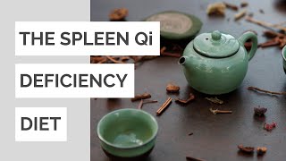 The Spleen Qi Deficiency Diet For Beginners