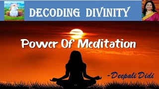 Powers of Meditation