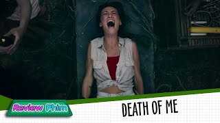 Review Phim Hay: Cái chết của tôi (Death of me) - Phim kinh dị bí ẩn 2020