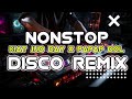 new nonstop techno disco party remix 2024 2025