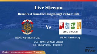 HKCC Optimists U15 vs USRC Hawks - 01022025