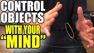 How to move objects with your "MIND"