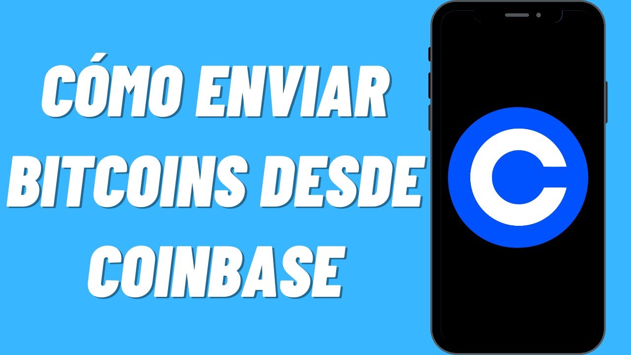 Cómo Enviar Bitcoins Desde Coinbase (Tutorial De La Aplicación Coinbase ...