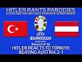 Hitler reacts to Türkiye beating Austria 2-1