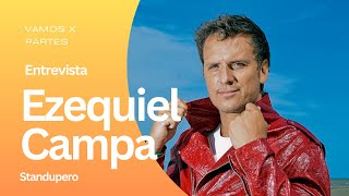 EZEQUIEL CAMPA NOS HACE CAGAR DE LA RISA CON SU NUEVO SHOW SI PERO NO | ENTREVISTA VXP