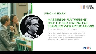 Lunch & Learn - Mastering Playwright