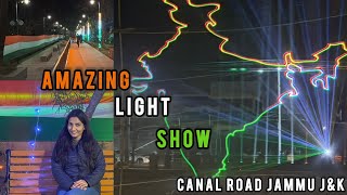 Stunning Light Show at Ranbir Canal Walkway | Republic Day Celebration 2025 🇮🇳| J\u0026K | Narendra Modi