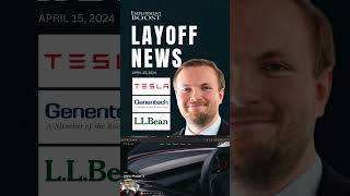 LAYOFF NEWS: Tesla Cutting 14,000 Workers, Genentech Cuts 3%, LL Bean Restructures \u0026 RIF #jobs #hr