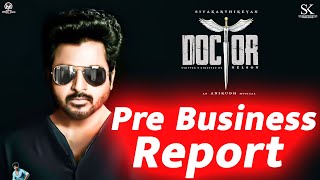 Doctor Movie Pre Business Report | Doctor Update | Doctor Sivakarthikeyan Movie | Doctor | Don