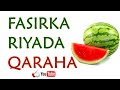 Riyada qaraha ama xabxabka qofkii ku riyoodo qare bisil ama xabxab cagaaran ama guduudan