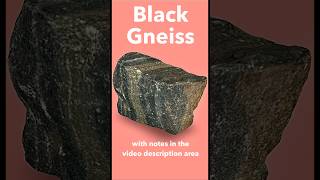 Metamorphic Black Gneiss ID'd