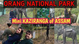 ORANG National Park (Mini KAZIRANGA of ASSAM)||The Explorer Couple||