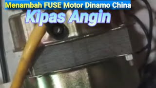 Adding a china dynamo motor fuse Chinese dynamo