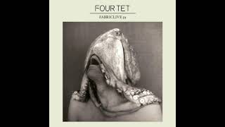 Fabriclive 59 - Four Tet (2011) Full Mix Album