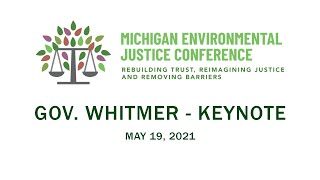 Gov. Whitmer gives a Keynote at the Michigan Environmental Justice Conference 2021