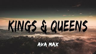 Vietsub  Lyrics Kings And Queens - Ava Max