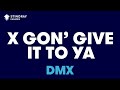 DMX - X Gon' Give It To Ya (Karaoke With Lyrics)