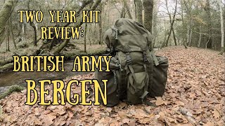 Two Year Kit Reviews - The British Army PLCE Bergen