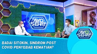 Waspada Badai Sitokin - AYO SEHAT