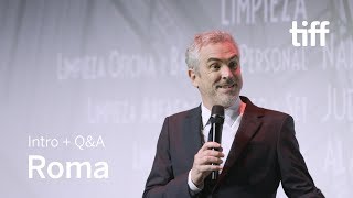 ROMA Cast and Crew Q\u0026A | TIFF 2018