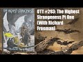 OTT #293: The Highest Strangeness Pt One (With Richard Freeman)