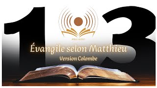 Écoute la Bible | Évangile selon Matthieu : chapitre 13 (voix féminine)