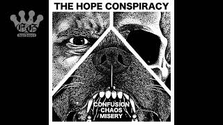 [EGxHC] The Hope Conspiracy - Confusion​/​Chaos​/​Misery - 2023 (Full EP)