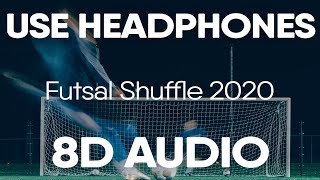 Lil Uzi Vert - Futsal Shuffle 2020 (8D Audio)
