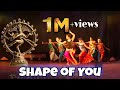 Shape of You |  Indian Classical Version | Classical Dance Cover | Indian Raga | DRABIN