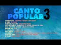 Canto Popular 3