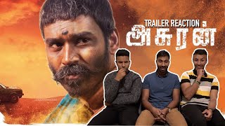 ASURAN Trailer Reaction | Dhanush | Vetri Maaran