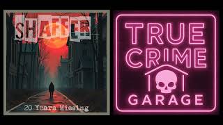 Brian Shaffer /// 20 Years Missing /// Theories /// Part 5