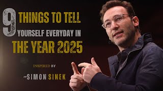 || 9 Things To Tell Yourself Every Day || Simon Sinek Best Motivation#motivation ||