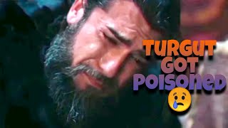 Turgut Alp \u0026 Aslihan Hatun Got Poisoned | Turgut Sad Scene.