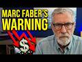 Marc Faber: 5 Brutal Predictions for the US Economy
