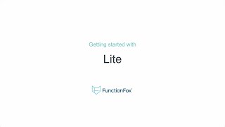 FunctionFox: Lite Platform Overview