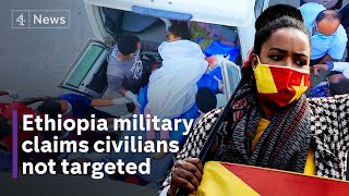 Ethiopia military admits carrying out deadly Tigray airstrike as country faces risk of famine