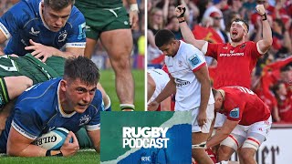 Munster's home run, Ulster's free shot and Leinster's out-half options | RTÉ Rugby podcast