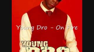 Young Dro - On Fire